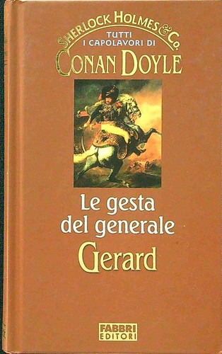 Gesta del generale - le, gerard