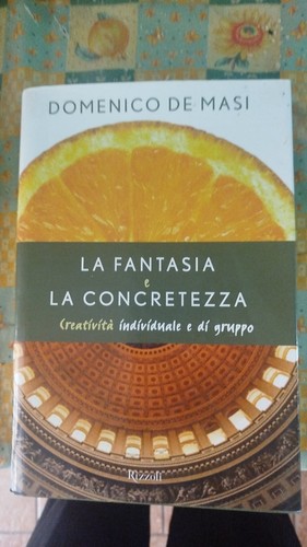 Domenico masi la fantasia - domenico,