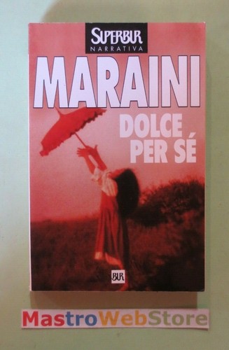 Dacia maraini dolce - dacia,