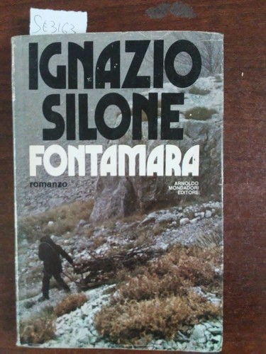 Fontamara ignazio silone - ignazio,