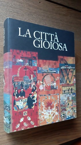 Citta gioiosa cura di - citta',