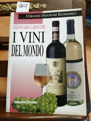 Dizionario larousse vini - larousse,