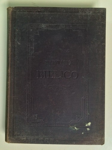 Dizionario biblico compilata - dizionario,