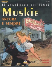 IL VAGABONDO DEI LIMBI:(Muskie) Comic Art presenta n°177