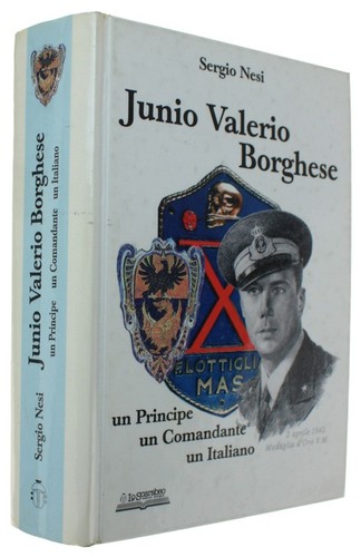 Junio valerio borghese un - -,