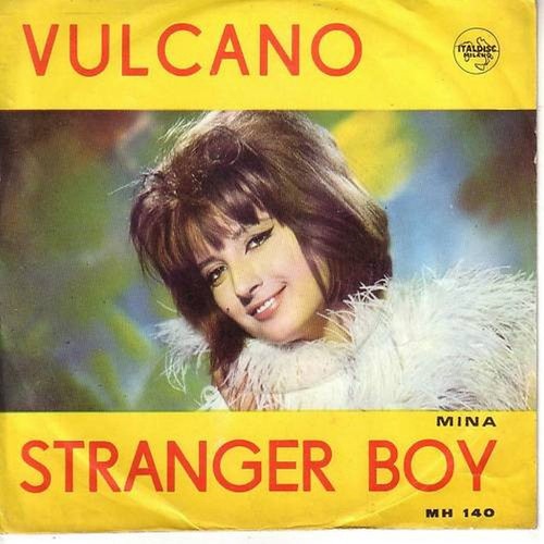 Mina vulcano stranger - mina,