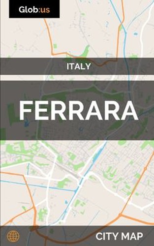 Ferrara italy city - italy,