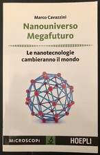 NANOUNIVERSO, MEGAFUTURO - Le