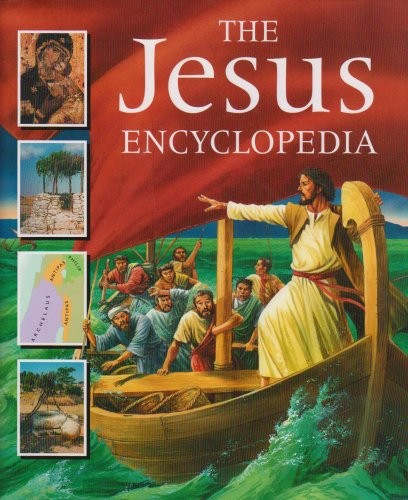 The jesus encyclopedia an - the, encyclopedia: