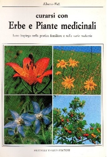 Curarsi con erbe - e, piante
