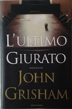 Grisham John: L'ULTIMO