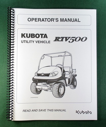 Kubota rtv 500 operator - kubota, operator's