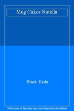 Mug Cakes Nutella By Black