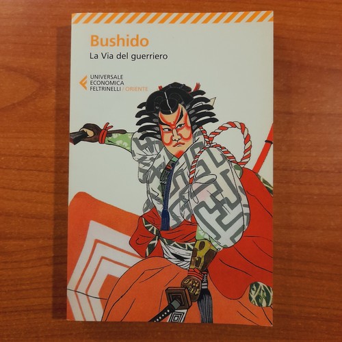 Bushido via del guerriero - bushido., la