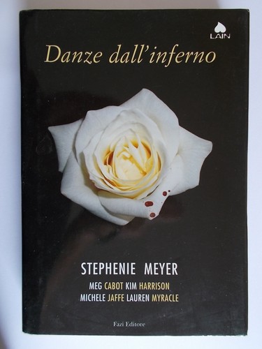 Danze dall inferno stephenie - danze, dall'inferno