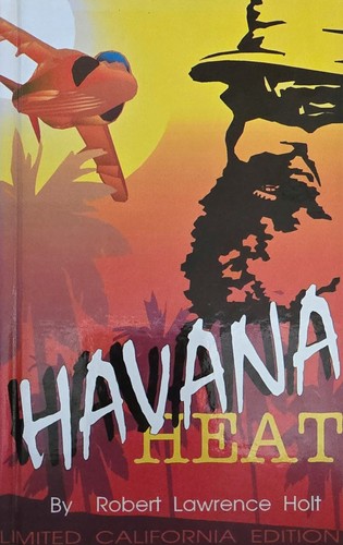 Havana heat robert holt - heat, l.