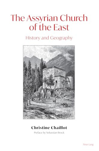 The assyrian church - the,