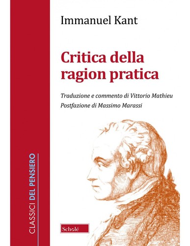 Critica della ragion pratica - ,