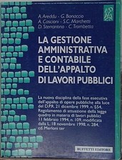 LA GESTIONE AMMINISTRATIVA E CONTABILE DELL'APPALTO DI LAVORI PUBBLICI
