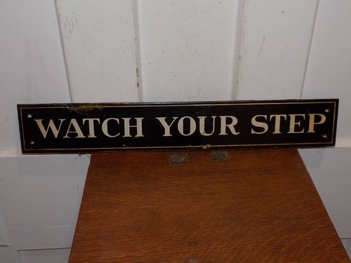 Insegna vintage watch your - insegna,