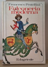 FALCONERIA MODERNA F. PESTELLINI EDAGRICOLE 1975 VINTAGE DA COLLEZIONE