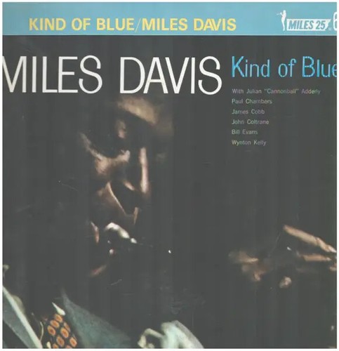 Miles davis kind blue incl - of,