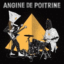 PRESALE: Angine de Poitrine -