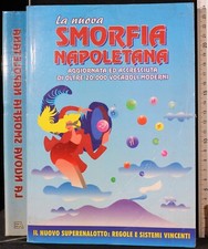 LA NUOVA SMORFIA NAPOLETANA