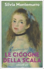 Silvia Montemurro - LE CICOGNE