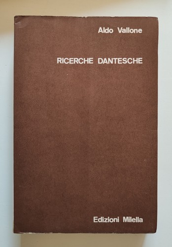 Vallone ricerche dantesche - vallone,