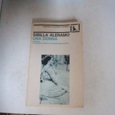 UNA DONNA SIBILLA ALERAMO 1980