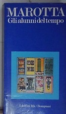 MAROTTA GLI ALUNNI DEL TEMPO bompiani