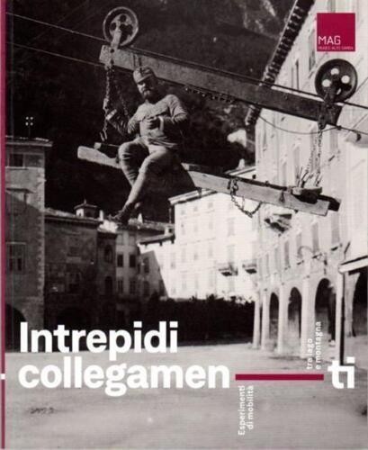 Intrepidi collegamenti