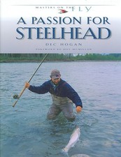 Passion for steelhead - a,