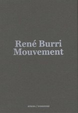 René Burri - "Mouvements"