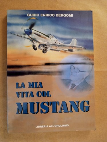 Mia vita col - col, mustang