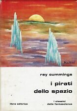 Classici fantascienza   51 Ray Cummings : pirati dello spazio ed. Libra A32