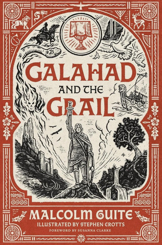 Galahad and the grail - the,