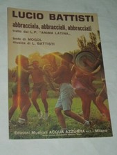SPARTITO MUSICALE DA COLLEZIONE DEL 1975-"LUCIO BATTISTI" ABBRACCIALA,ABBRACCIAL
