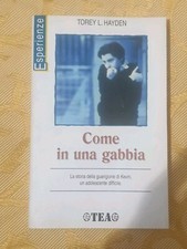 "COME IN UNA GABBIA", TOREY L