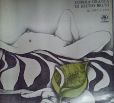 renato guttuso L'OPERA GRAFICA DI BRUNO BRUNI