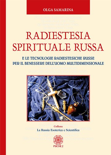 Radiestesia spirituale russa - spirituale,