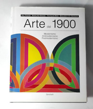 ARTE DAL 1900. MODERNISMO, ANTIMODERNISMO, POSTMODERNISMO