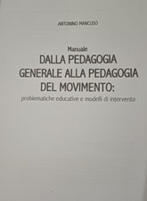 libro Manuale Dalla Pedagogia Generale alla pedagogia del movimento - Mancuso A.