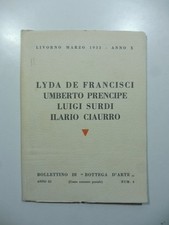 Bottega d'Arte, Lyda De Francisci, Umberto Prencipe, Luigi Surdi, Ilario Ciaurro
