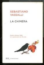 CHIMERA (LA) di VASSALLI SEBASTIANO