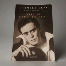 Vita di Carmelo Bene Giancarlo