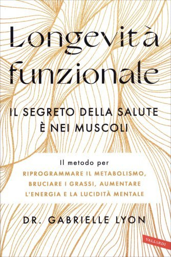 Libro longevità funzionale - libro, il