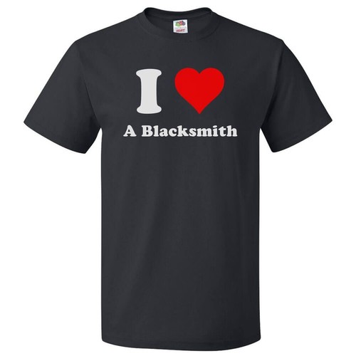 Shirt heart blacksmith - blacksmith,