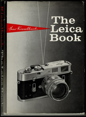The leicaflex book theodore - the, by